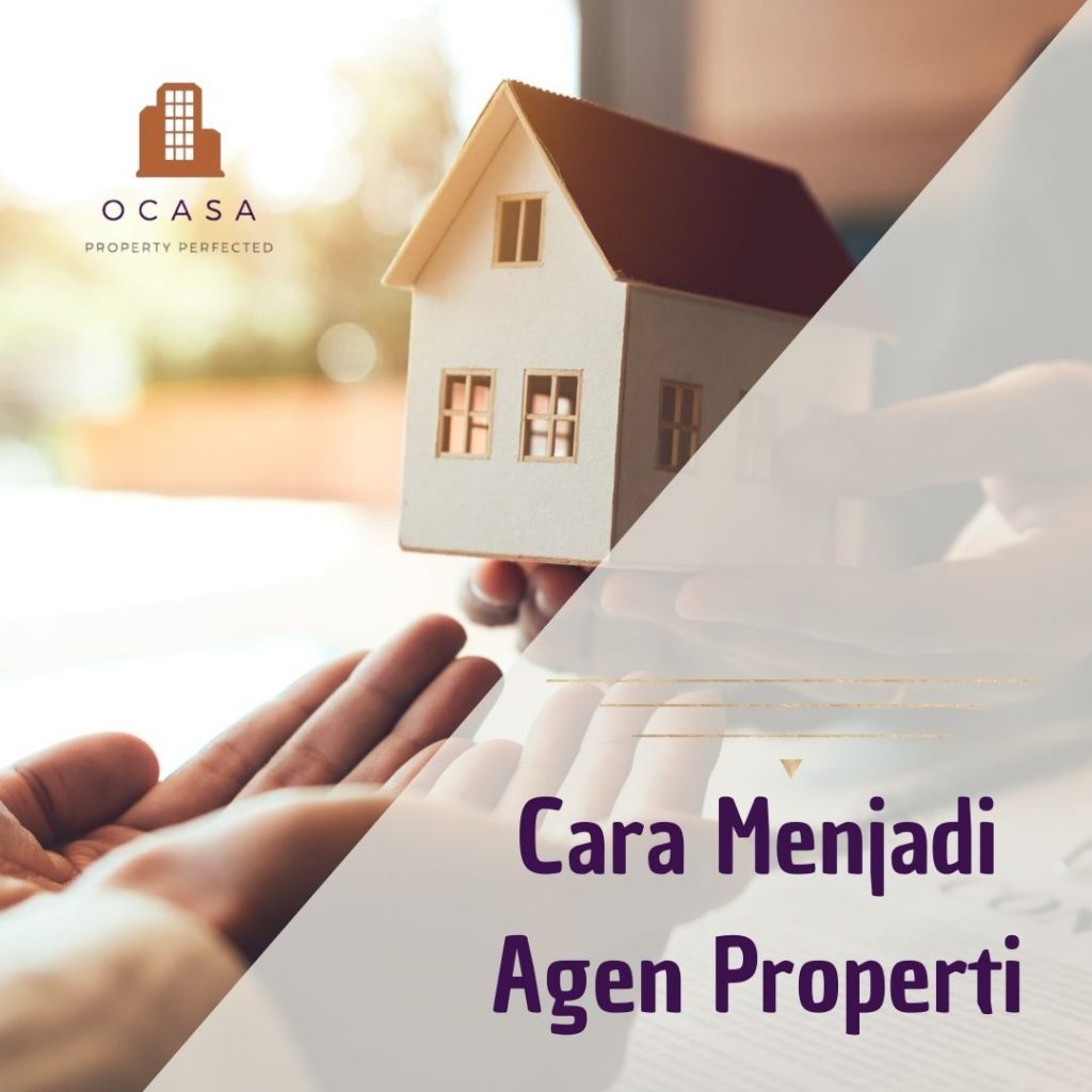 Cara Menjadi Agen Properti   OcasaCoId