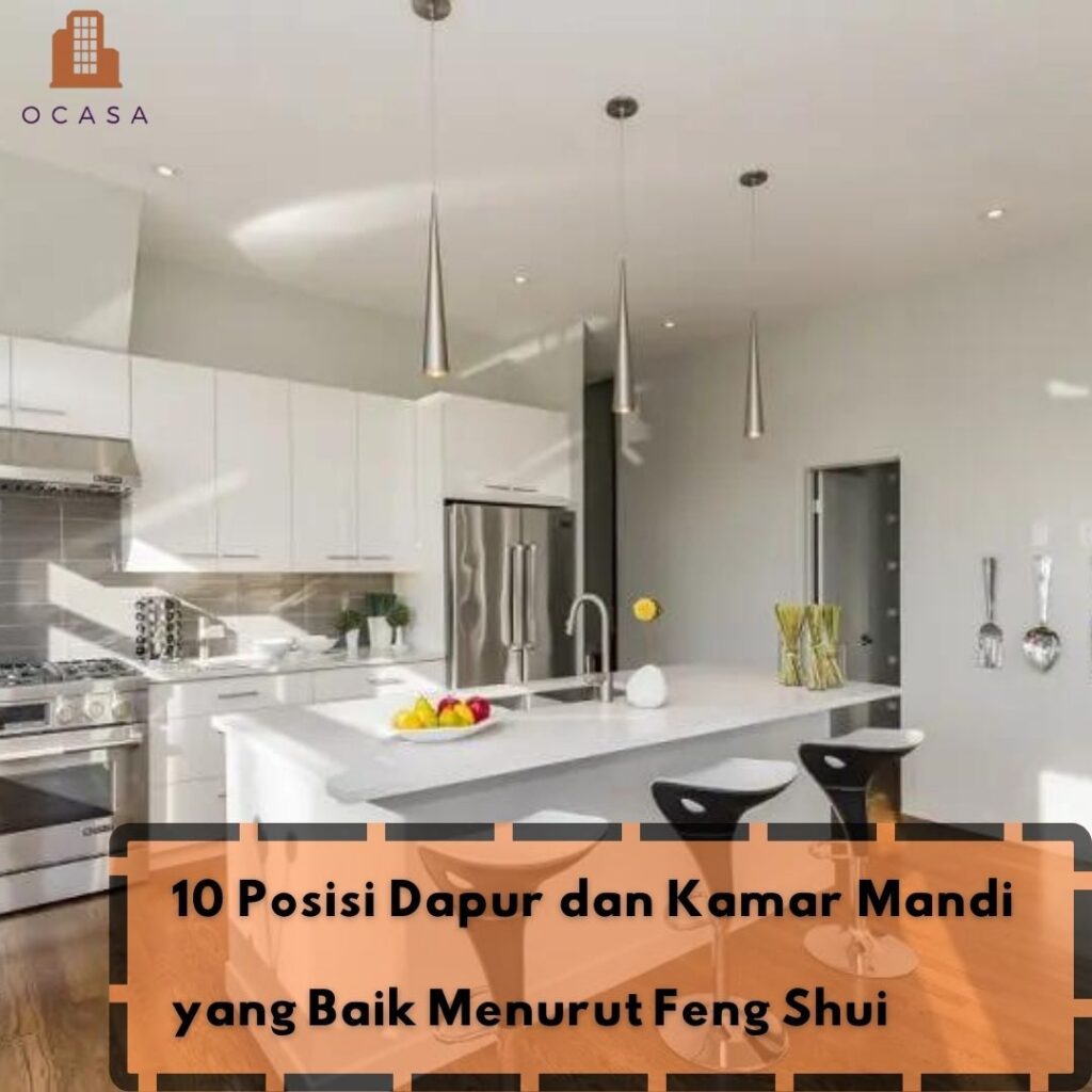 10 Posisi Dapur Dan Kamar Mandi Yang Baik Menurut Feng Shui - Ocasa.Co ...