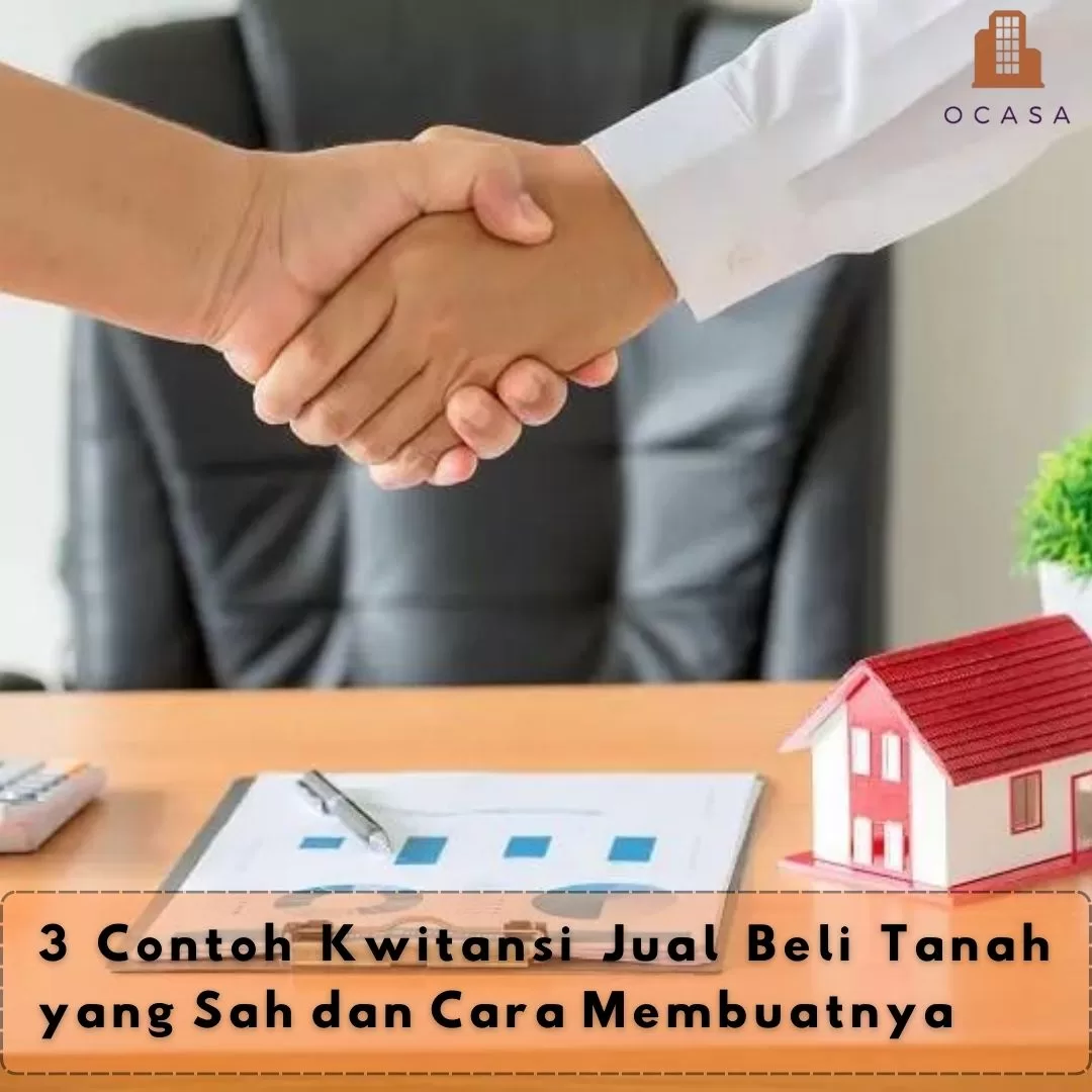 Contoh Kwitansi Jual Beli Tanah Yang Sah Dan Cara Membuatnya Ocasa Co Id