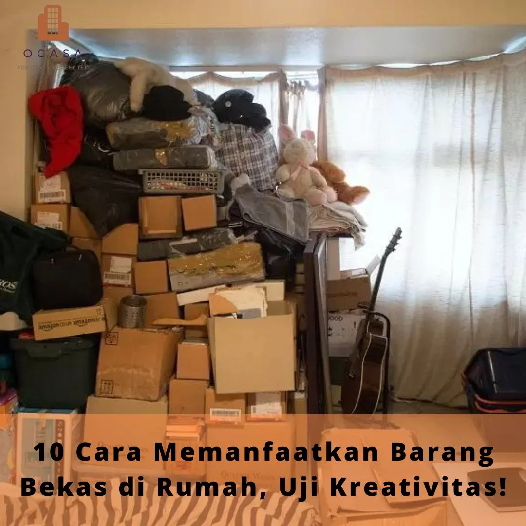 10 Cara Memanfaatkan Barang Bekas Di Rumah, Uji Kreativitas! - Ocasa.Co.Id